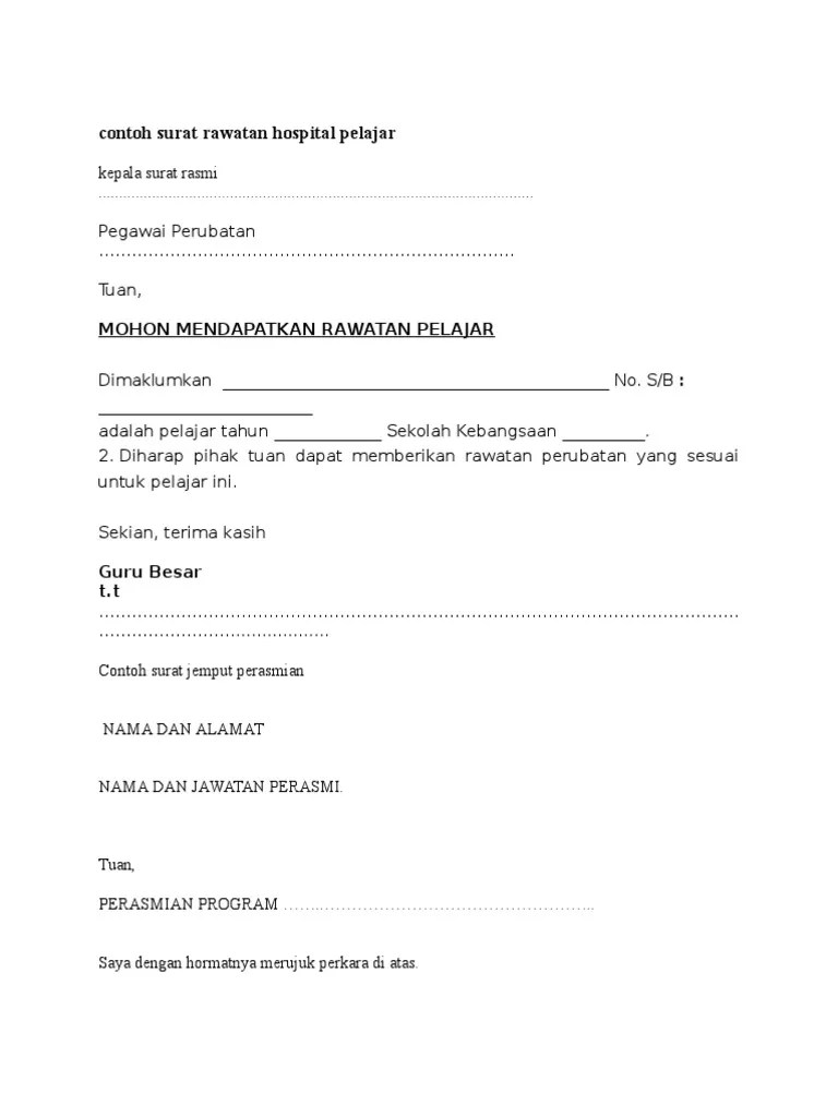 Surat rasmi permohonan bantuan perubatan zakat, surat rasmi permohonan bantuan perubatan ke, surat rasmi permohonan bantuan kewangan, contoh . Contoh Surat Rawatan Hospital Pelajar Pdf