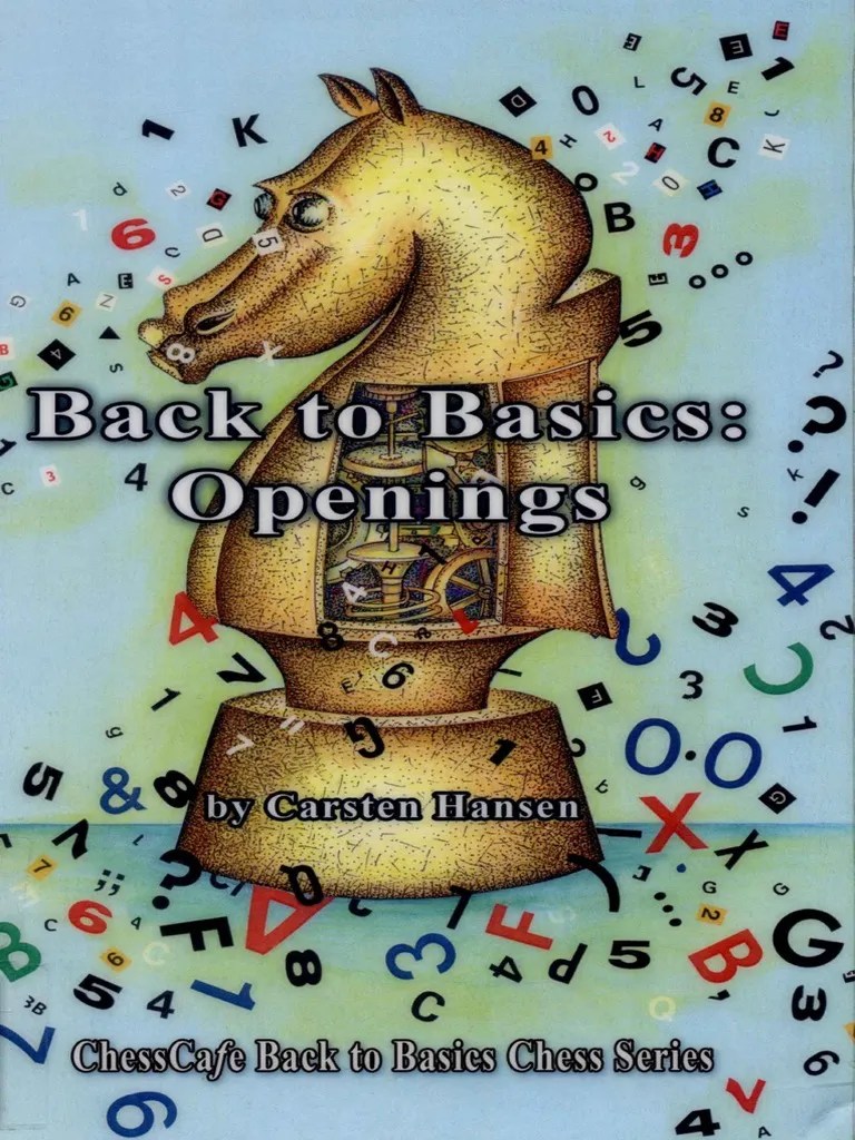 Back To Basics Openings PDF | PDF | Chess Openings | Chess