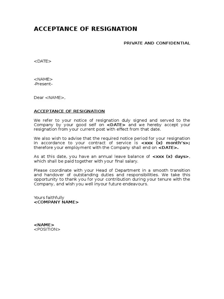 04.05.2019 · it is also equally important for the company to respond to that letter professionally. Acceptance Of Resignation Letter