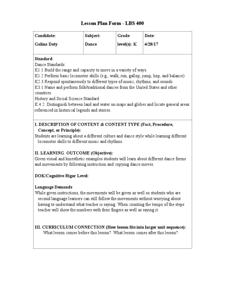 Include details specific enough that a substitute teacher could come in and understand them. Dance Curriculum Lesson Plans