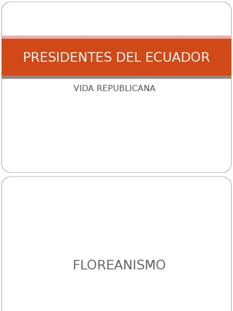 Presidentes Del Ecuador | PDF | Ecuador | Política (general)