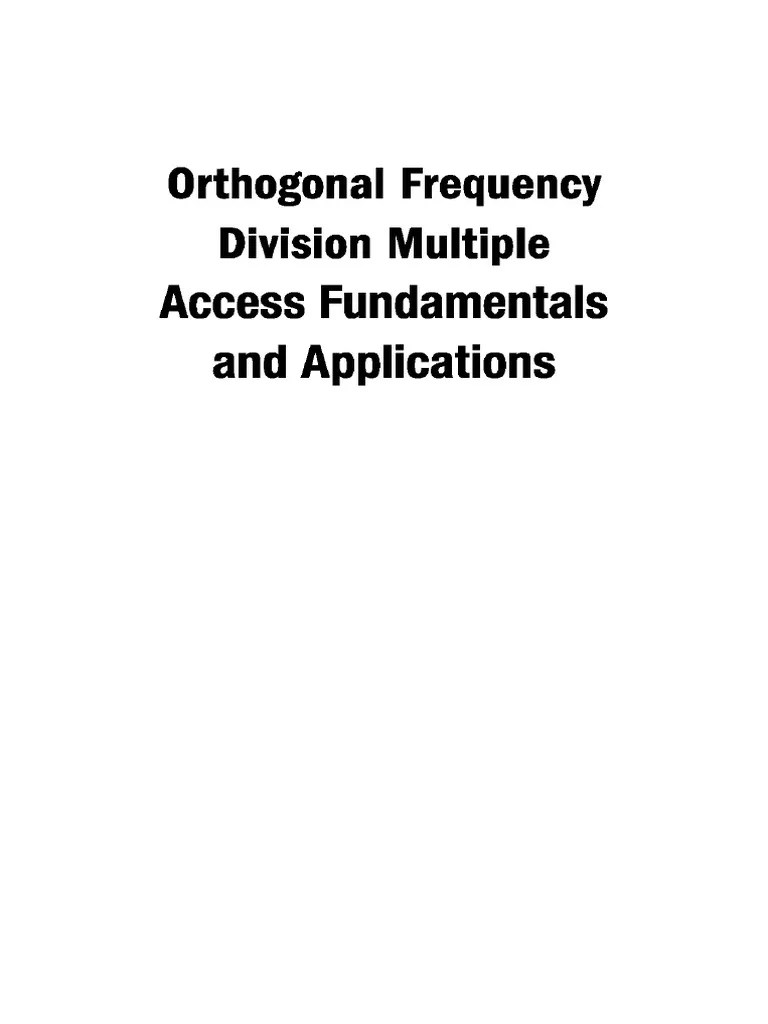 Orthogonal Frequency Division Multiple Access Fundamentals And ...