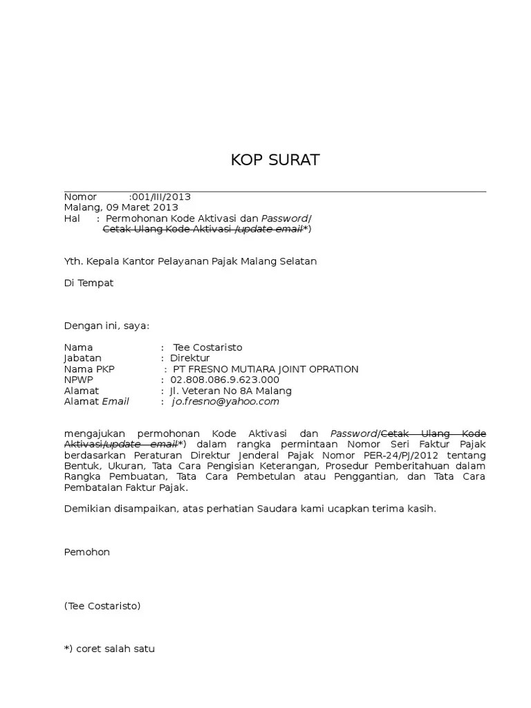Setelah terisi klik tombol aktifkan. Surat Permohonan Kode Aktivasi Dan Password E Faktur Contoh Seputar Surat