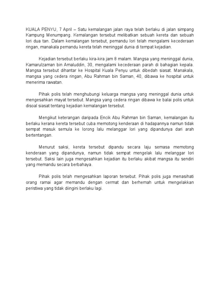 Panjang karangan anda hendaklah antara 200 hingga 250 patah perkataan. Contoh Karangan Jenis Berita Pdf
