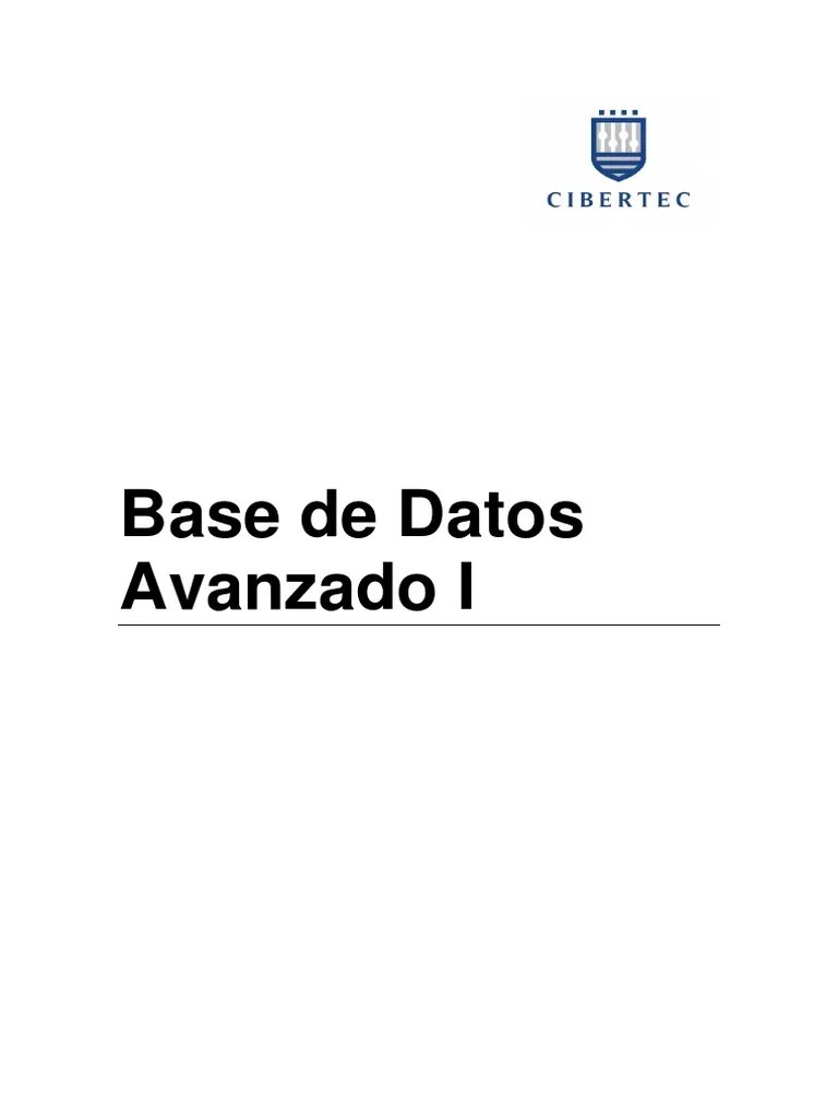 Manual Base De Datos Avanzado I (0264) | PDF | SQL | Servidor SQL De ...