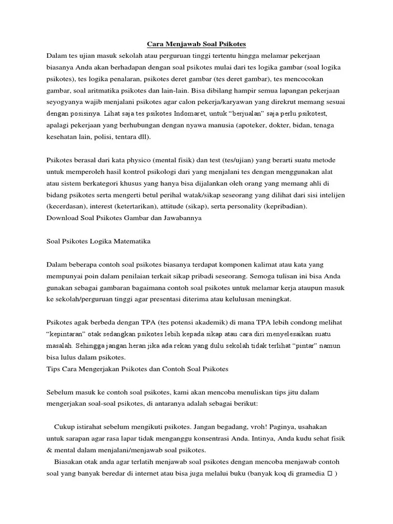 Hanya saja, dikarenakan soalnya yang banyak dan waktu yang terbatas membuat tes . Cara Menjawab Soal Psikotes Pdf