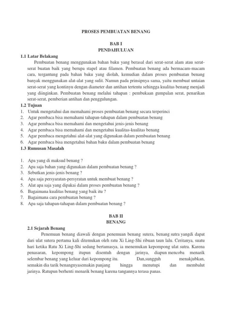 Soft winder atau menggulung helaian benang. Proses Pembuatan Benang Pdf