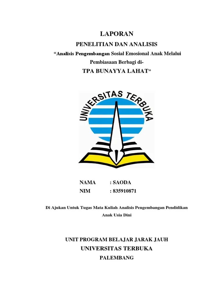 Melati 1 tahun ajaran 2015/2016. Contoh Laporan Analisis Pengembangan Anak Usia Dini