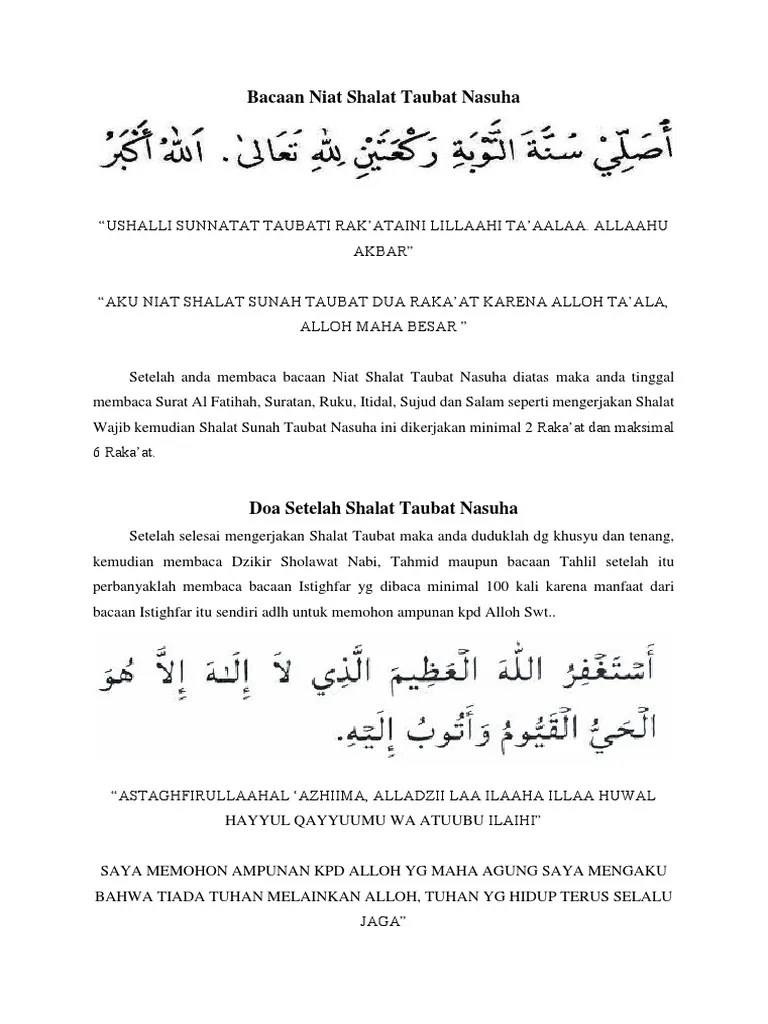 Karena itu, salah satu manfaat membaca surat al fatihah 100 kali adalah dimudahkan menjaga kebaikan serta kesehatan hati dan pikiran. Bacaan Niat Shalat Taubat Nasuha Pdf