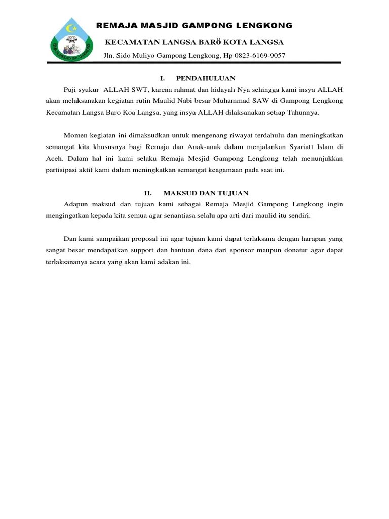 Maka dengan sasaran masjid, menjadi pengurus masjid mengarahkan kegiatan untuk mendapatkan manfaat. Contoh Surat Permohonan Dana Maulid Nabi - Contoh Seputar