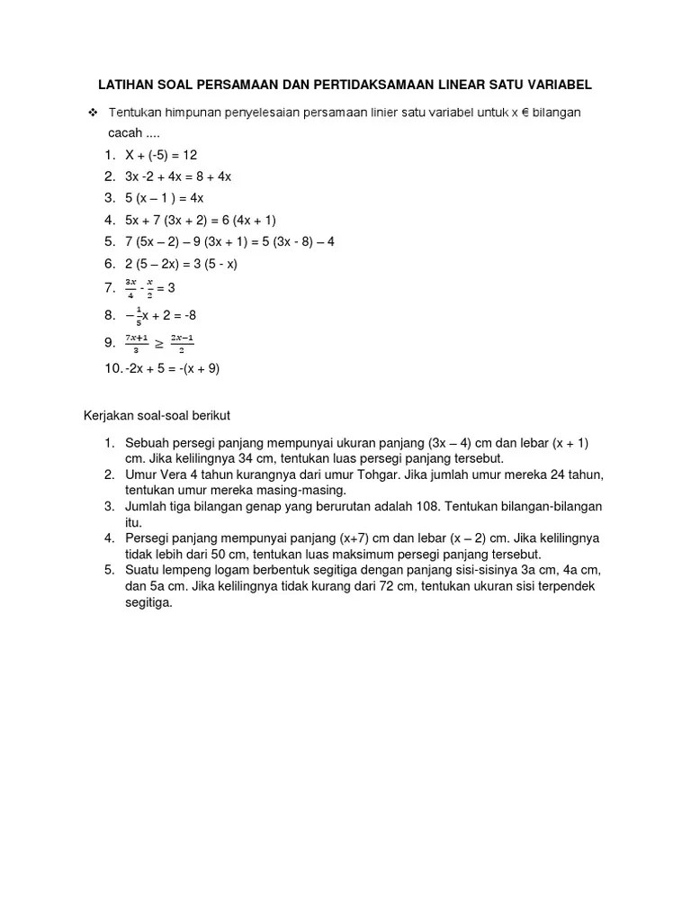 Tentukan penyelesaian dari pertidaksamaaan 2x + 5 < 6 2. Soal Persamaan Linear Satu Variabel Kelas 7 Nasi