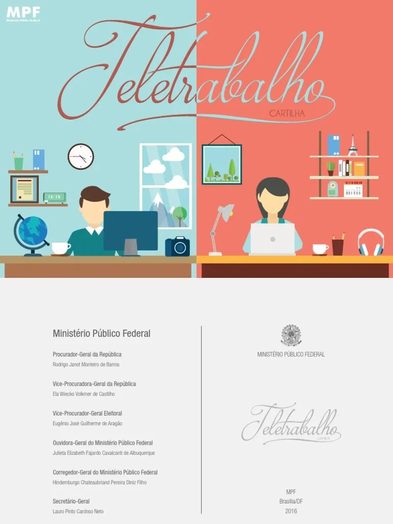 Pais com filhos até aos oito anos de idade poderão requerer teletrabalho sem necessidade de acordo do empregador e patrões ficam obrigados a . Cartilha Do Teletrabalho | Trabalho Ã  DistÃ¢ncia | GestÃ£o