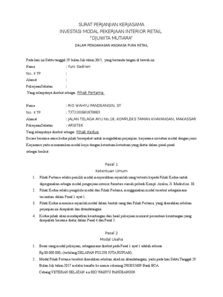 Untuk mengatasi permasalahn klasik diatas saya mengajikan suatu contoh format surat perjanjian kerja (kontrak) antara pekerja proyek dengan owner dengan harapan perjanjian yang sudah disepakati dijalankan dengan penuh tanggung jawab dan kesadaran diri dari kedua belah pihak. Contoh Surat Perjanjian Kerjasama Desain Interior Cek Bahan Bangunan