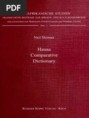 En effet, grâce à une bonne préparation, on réalise un important gain de temps et d'argent. Skinner Hausa Comparative Dictionary 1996 Pdf