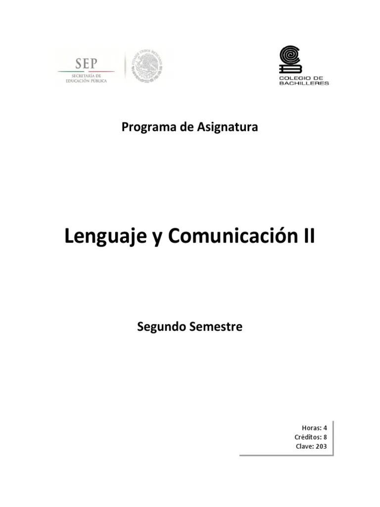 Lenguaje Y Comunicación II | PDF | Plan De Estudios | Comunicación