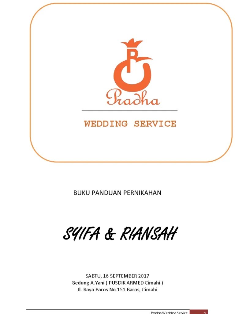 Biasanya, jika menggunakan jasa wedding organizer (wo), . Buku Panduan Pernikahan Syifa Riansah Gedung A Yani Pusdikarmed Cimahi 16 Sept 17 Pdf