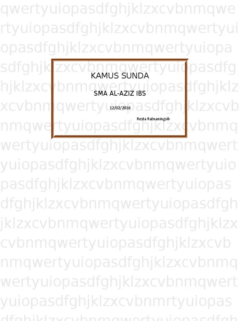 Jawaban pikeun ngalengkepan paguneman di luhur nyaeta. Kamus Sunda Pdf