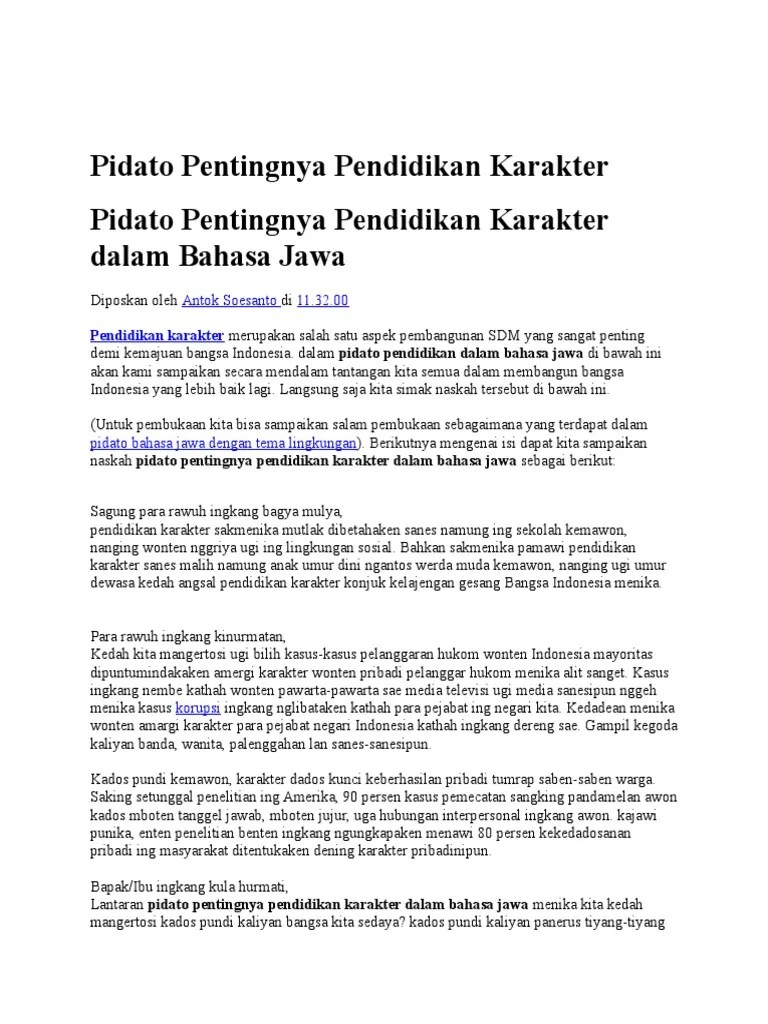 Ucapan ulang tahun yang ditulis melalui pantun juga akan sangat berkesan apalagi untuk orang tersayang. Contoh Pidato Bahasa Jawa Tema Pendidikan Berbagai Contoh