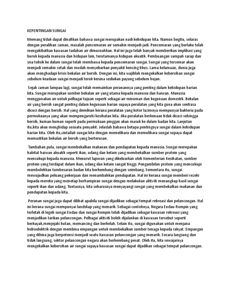 Pihak berwajib, ngo dan pihak swasta mestilah menganjurkan kempen 'cintailah sungai kita' secara berterusan untuk meningkatkan kesedaran masyarakat tentang . Kepentingan Sungai Pdf