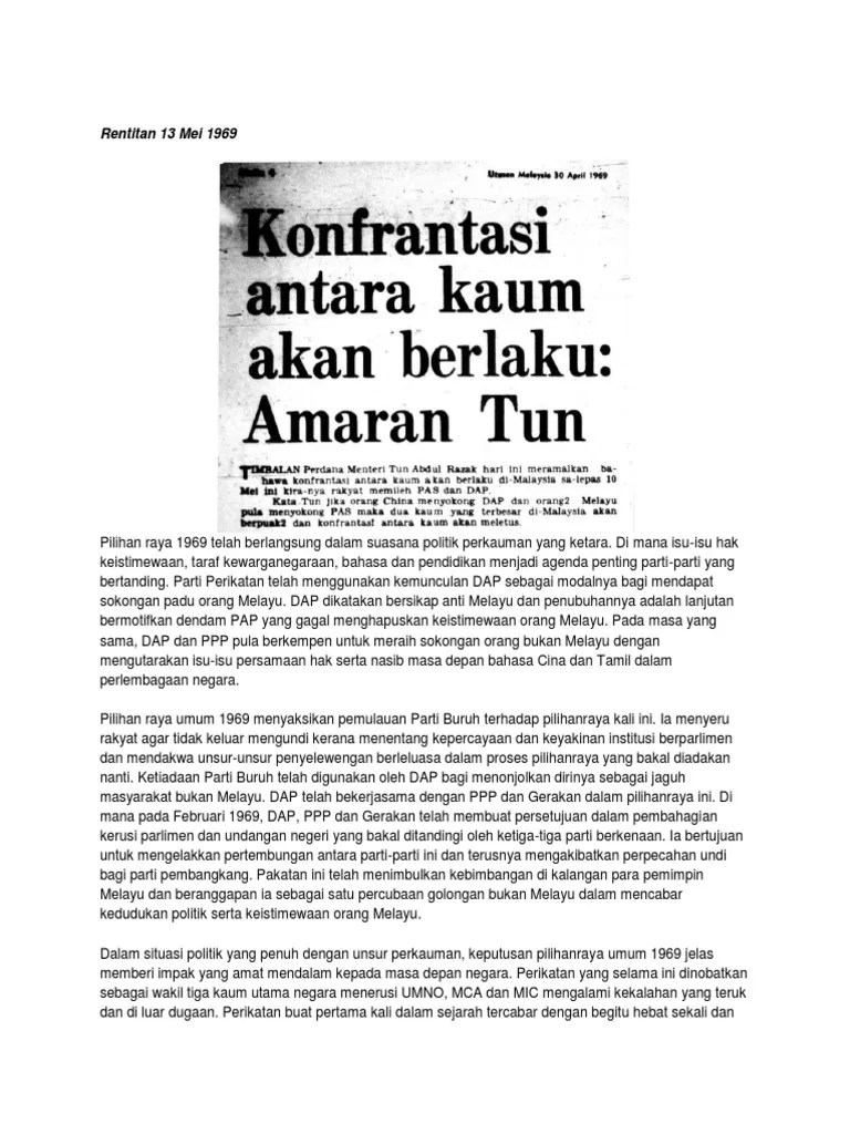 Begitu juga dengan tentera selempang merah dari muar dan batu pahat tersekat dan disekat oleh polis di balai polis kajang dan cheras. Rentitan 13 Mei 1969 Pdf