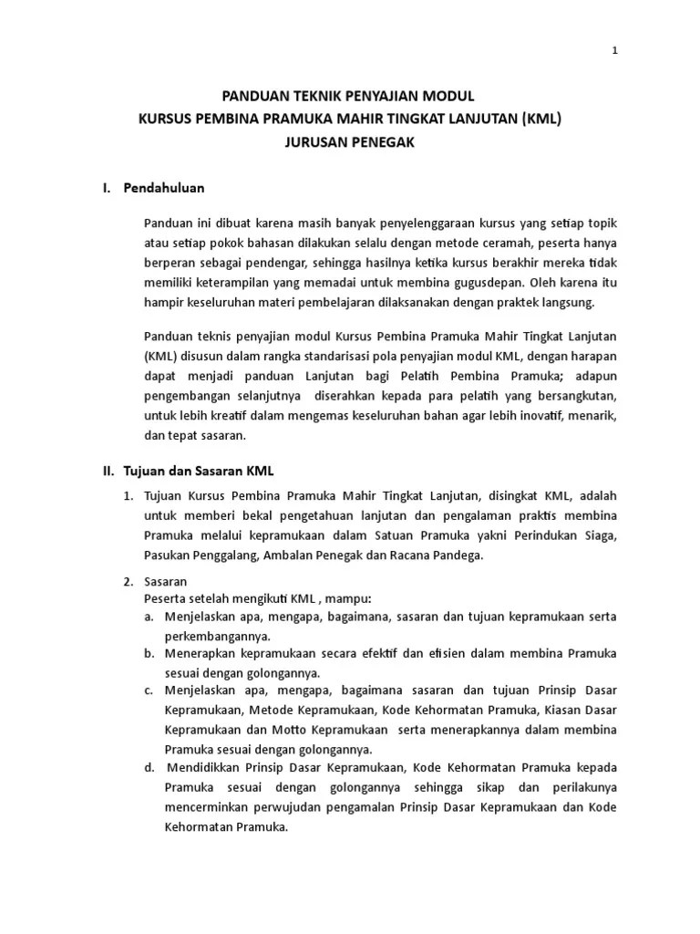 Pramuka siaga, penggalang, penegak, dan pandega merupakan golongan pramuka. Panduan Kml Penegak Pdf