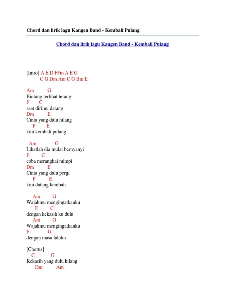 · # am g wajahmu mengingatkanku f c dengan kekasihku . Chord Dan Lirik Lagu Kangen Band Kembali Pulang Pdf