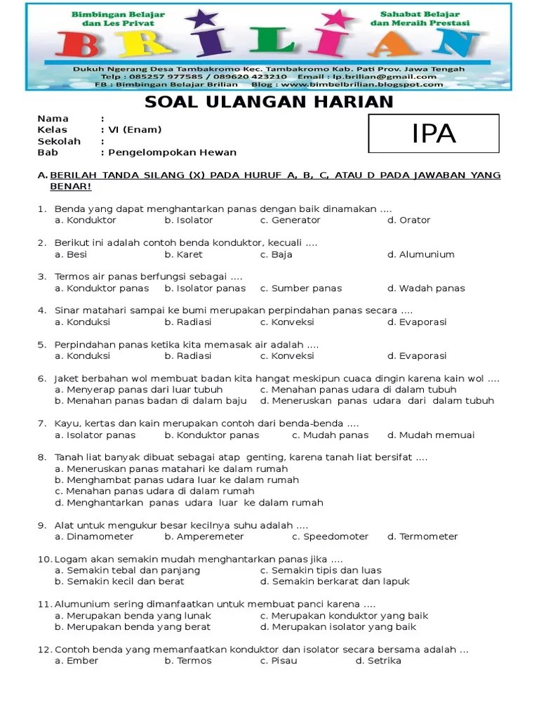 Logam bersifat konduktor panas sehingga banyak digunakan untuk . Soal Ipa Kelas 6 Sd Bab 5 Hantaran Dan Perpindahan Panas Benda Pdf