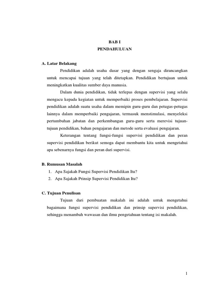 In such areas, ideas matter, and copying another's ideas without acknowledging the source can land the practitioner in trouble. Fungsi Dan Prinsip Supervisi Pendidikan Pdf