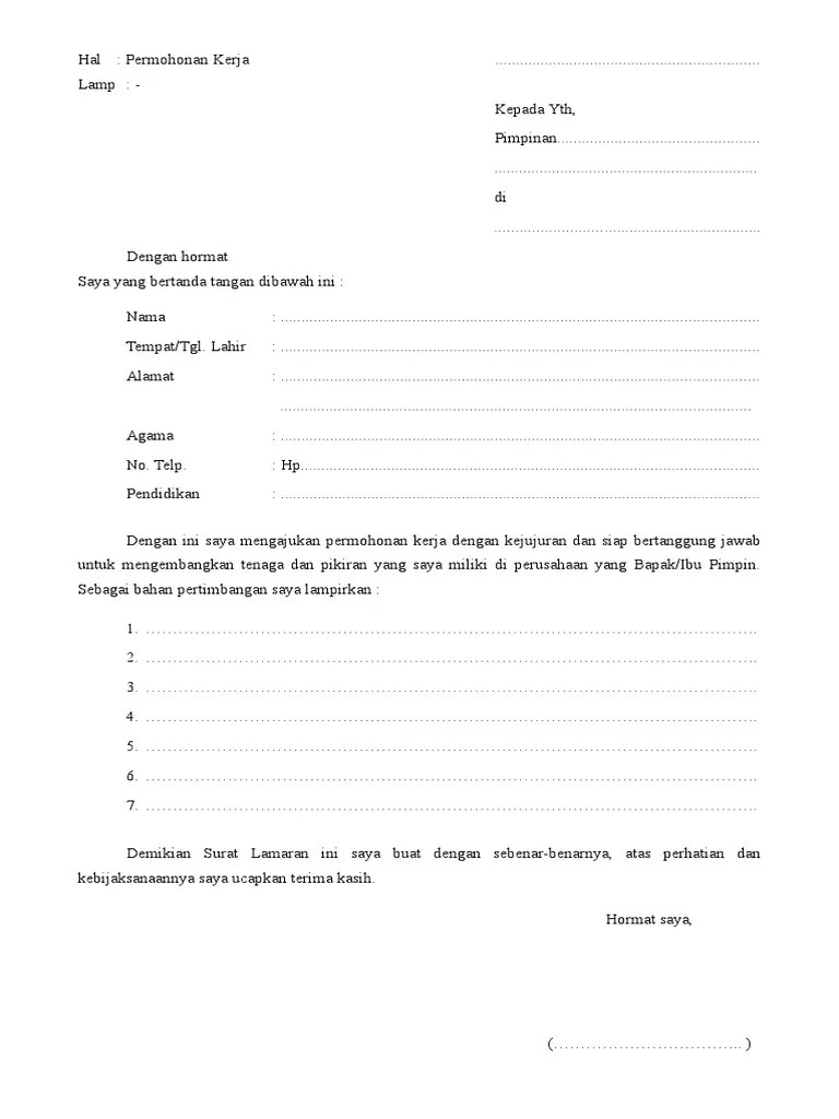 Jika ya, maka ada baiknya kamu membaca artikel ini dari awal hingga selesai agar lebih mengerti apa itu cv (curriculum vitae), contoh curriculum vitae yang . Contoh Surat Lamaran Kerja Kosong Pdf