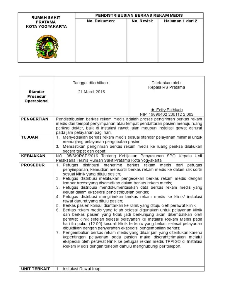 29.05.2016 · pengertian sistem informasi kesehatan sistem informasi terdiri dari dua kata, yaitu system dan information. Sop Pendistribusian Berkas Rekam Medis Pdf