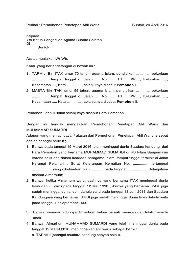 Home > syarat dan form perkara > format surat gugatan / permohonan > 11.format permohonan penetapan ahli waris. Contoh Permohonan Waris Pdf