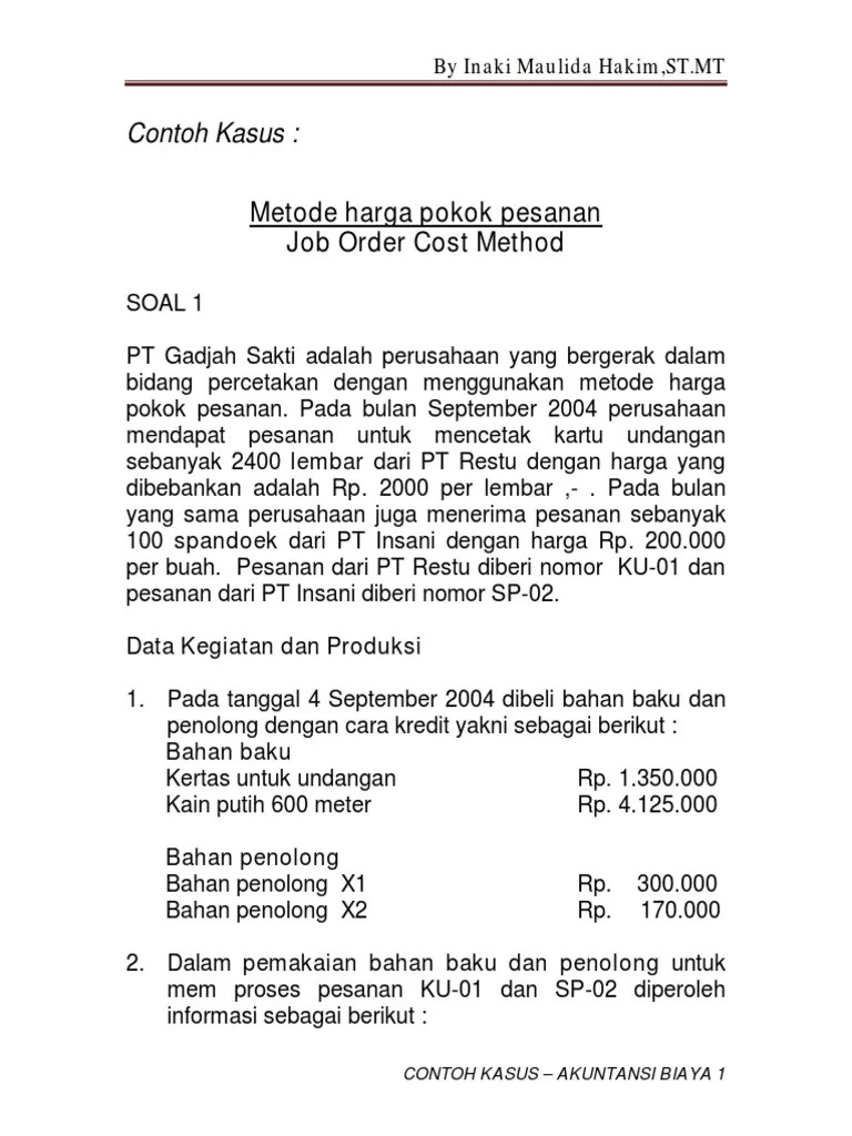 Pesanan untuk menetapkan harga jual (studi kasus pada. 27 Contoh Soal Harga Pokok Produksi Akuntansi Biaya Kumpulan Contoh Soal