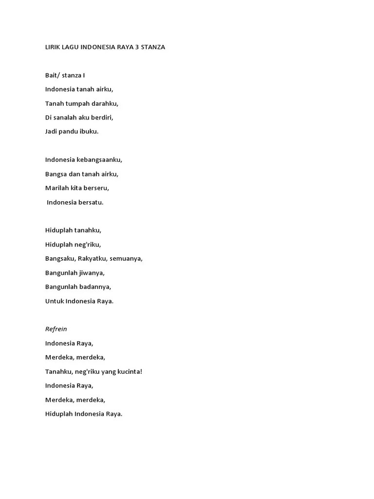 Peringatan hari kemerdekaan atau hari ulang tahun . Lirik Lagu Indonesia Raya 3 Stanza Pdf
