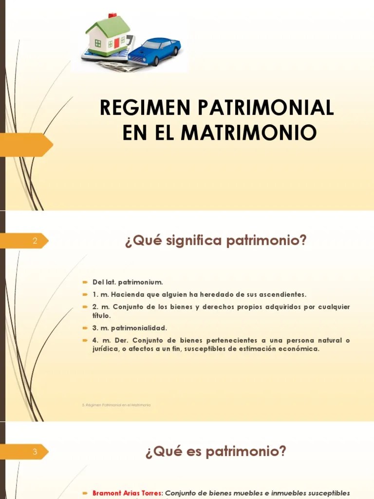 SESION 5 Régimen Patrimonial En El Matrimonio | Bienes (Ley) | Matrimonio