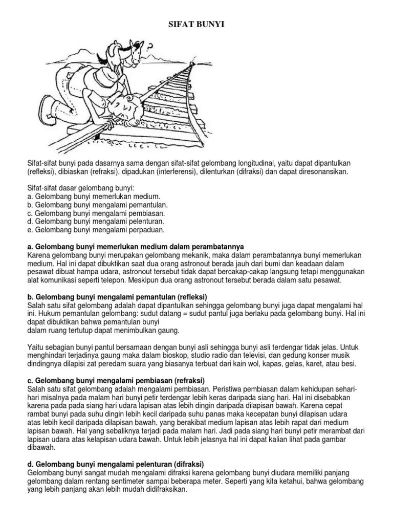 Adapun beberapa sifat dari resonansi bunyi, diantaranya ialah sebagai berikut: Sifat Bunyi Pdf