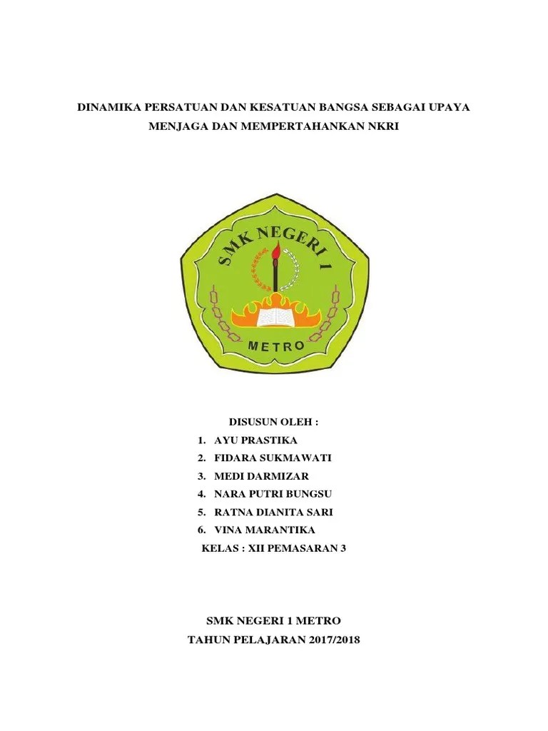 Dinamika Persatuan Dan Kesatuan Bangsa Sebagai Upaya Menjaga Dan Mempertahankan Nkri | PDF