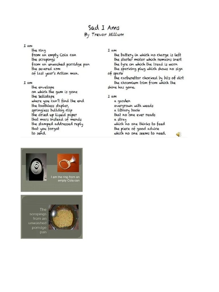 Permission is granted to download. Sad I Ams Poem