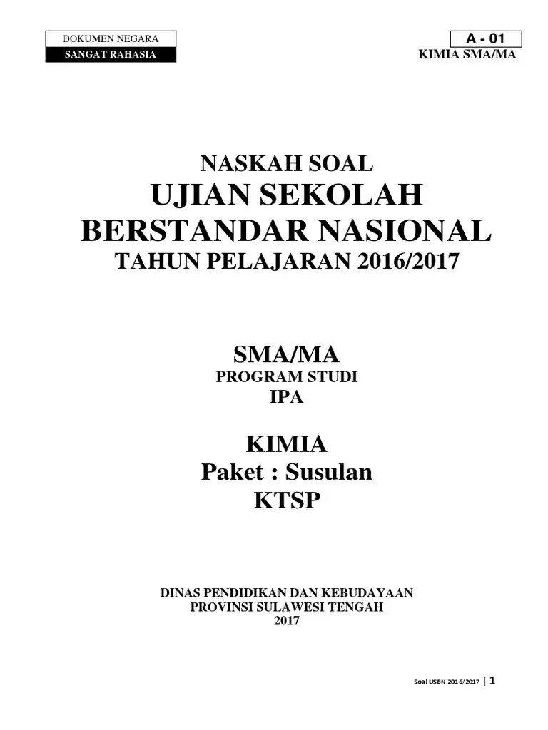 Berikan masing masing 2 contoh peta umum dan peta khusus. Soal Usbn Tahun 2017 Sma Ipa Kimia Beinyu Com