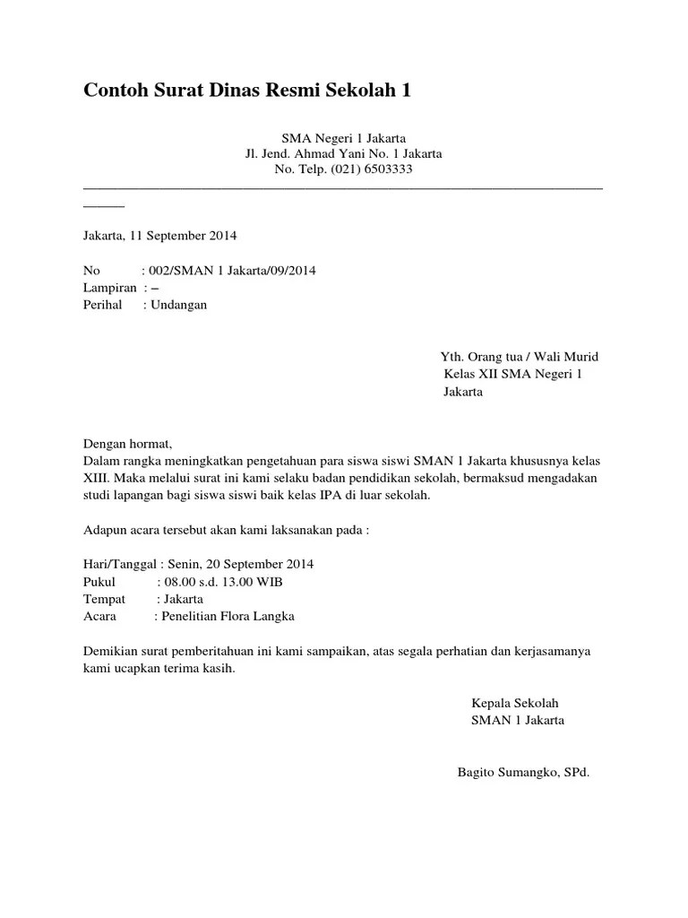 8 Contoh Surat Dinas Resmi Yang Baik Dan Benar Struktur Lengkap Isi dari surat dinas harus ditulis secara singkat padat dan jelas menggunakan bahasa indonesia yang baku dan sesuai dengan eyd.
