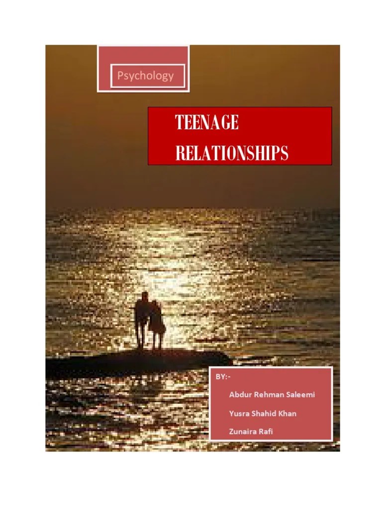 Teenage Relationships: Psychology | PDF | Romance (Love) | Adolescence