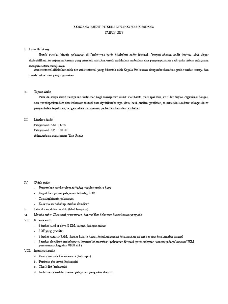 Audit internal merupakan salah satu mekanisme untuk menilai kinerja puskesmas yang dilakukan oleh tim audit internal yang dibentuk oleh kepala puskesmas berdasarkan standar/kriteria/target yang ditetapkan. Contoh Laporan Audit Internal Puskesmas Pdf Kumpulan Contoh Laporan