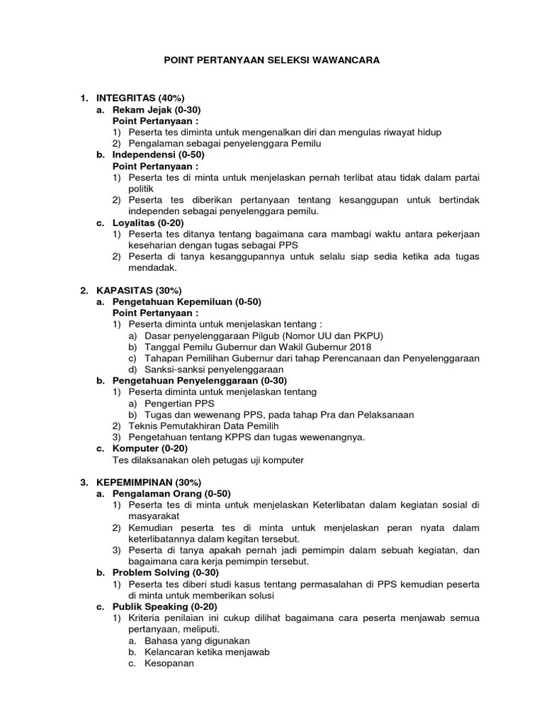 List Pertanyaan Wawancara Perkap Kami memiliki beberapa contoh di bawah.
