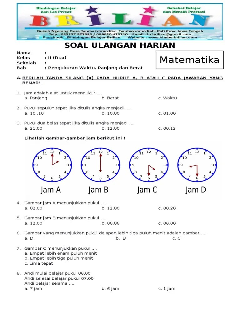 Tukang membutuhkan bahan kayu untuk membuat meja. Soal Matematika Kelas 2 Sd Bab 4 Pengkuran Waktu Panjang Dan Berat Dan Kunci Jawaban Pdf