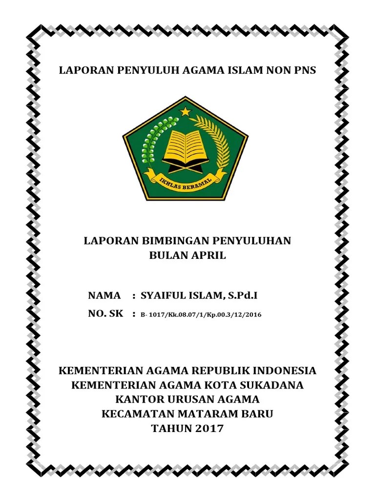 Doc laporan mingguan penyuluh agama islam non pns avian. Laporan Pai April 2017 Pdf