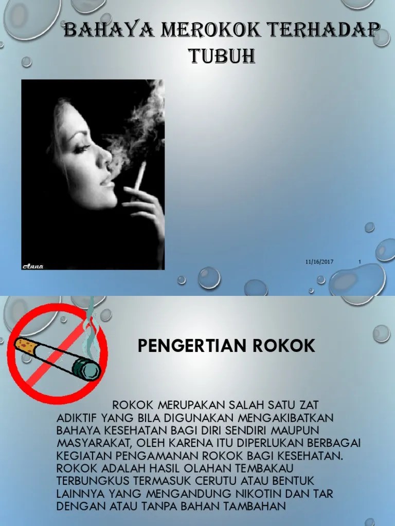 Jakarta, kompas.com — sederet masalah kesehatan bisa terjadi pada tubuh seorang perokok. Bahaya Merokok Terhadap Tubuh Pdf