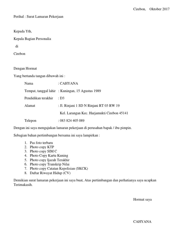 Saya bermaksud mengajukan lamaran kerja di rumah sakit prima bekasi yang bapak/ibu pimpin untuk menempati posisi sebagai rekam medis. Contoh Lamaran Pekerjaan Pdf