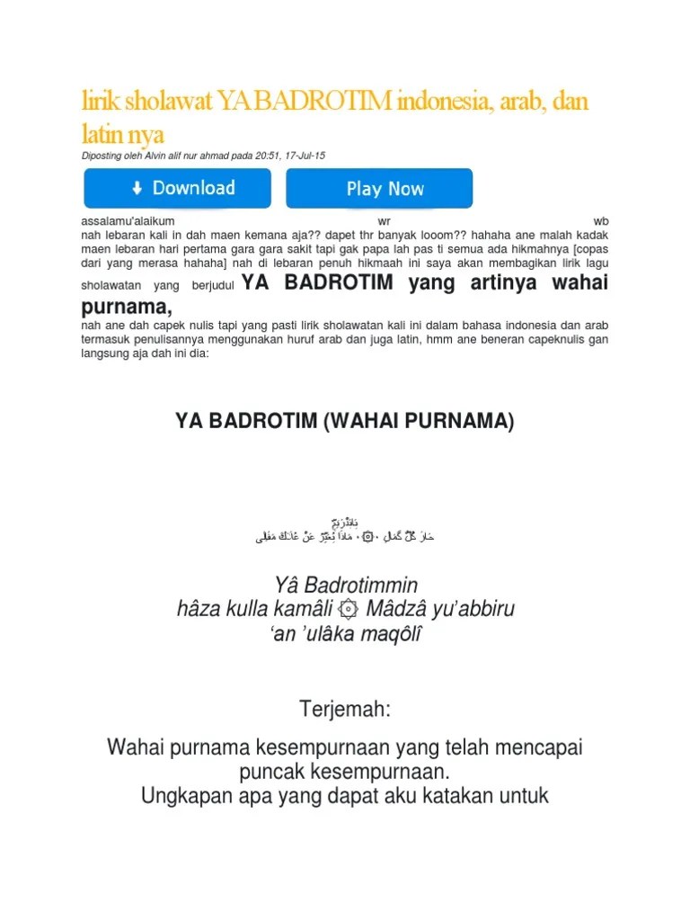 Layanan mobile dari situs entertainment terbesar indonesia, kapanlagi.com. Lirik Sholawat Ya Badrotim Indonesia Pdf