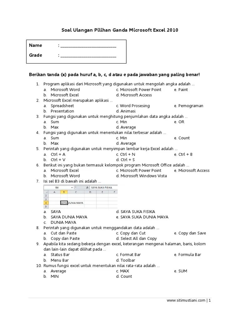 Pilihlah salah satu jawaban yang anda. Soal Pilihan Ganda Microsoft Excel 2010