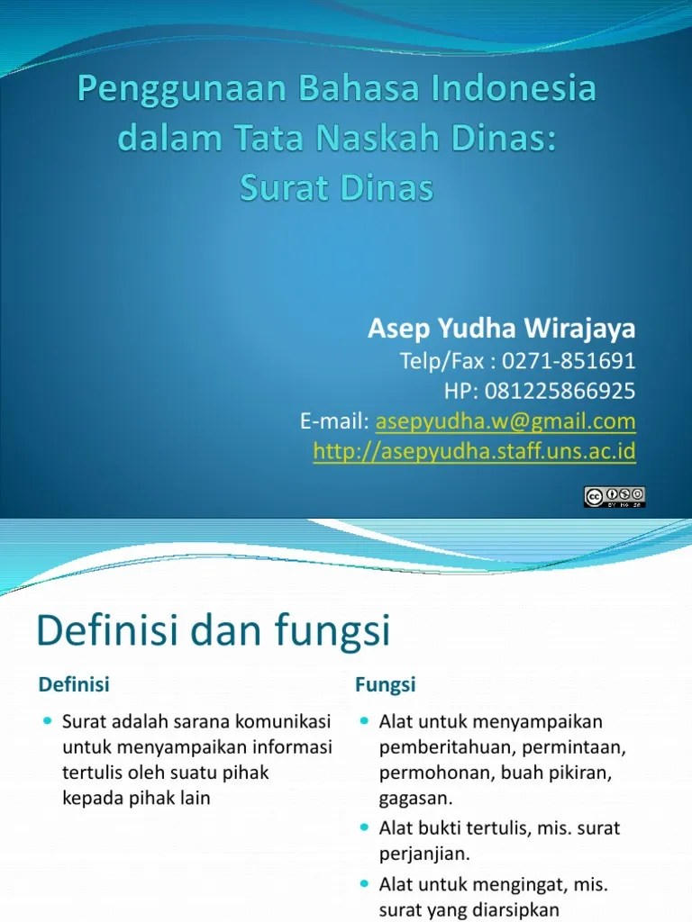 Surat yang juga disebut sebagai surat bentuk lurus ini merupakan kombinasi dari bentuk surat full block style dan semi block style. Contoh Surat Dinas Yang Salah Dan Perbaikannya - Kumpulan