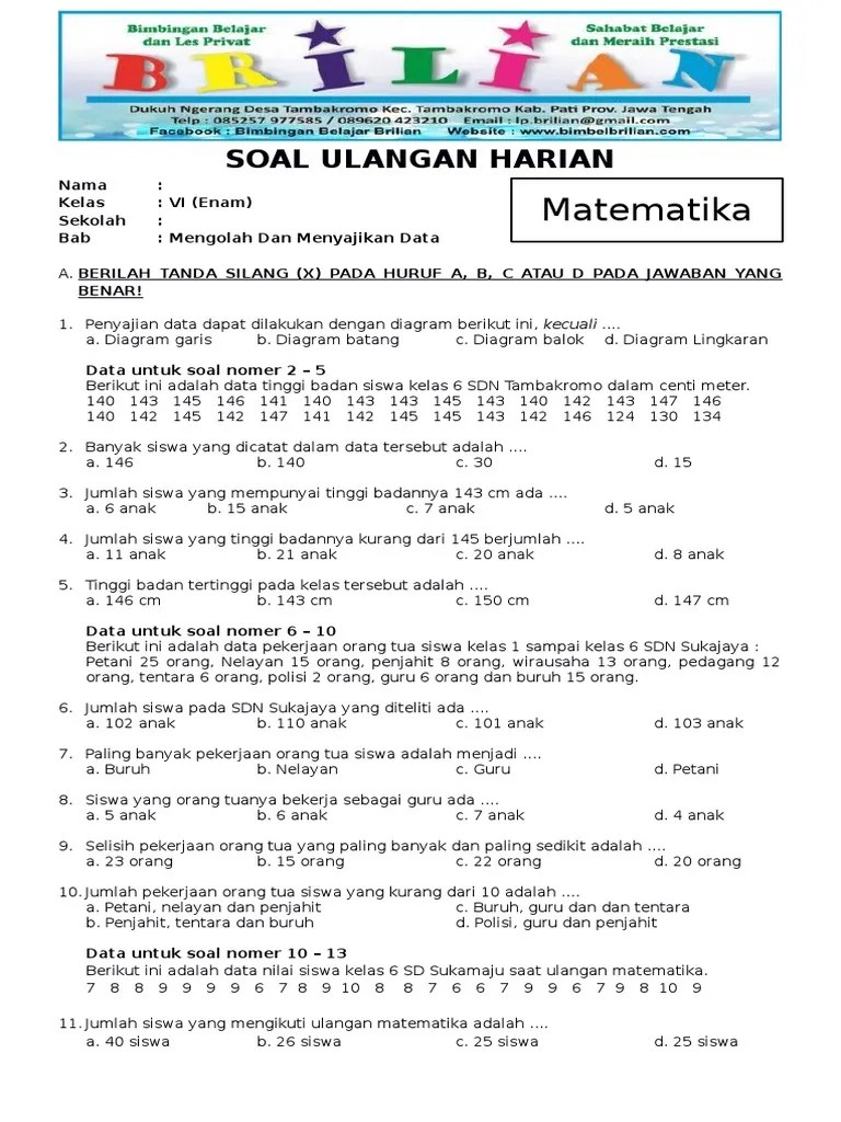 Soal ualangan matematika kelas 4 by hcenny. Soal Matematika Kelas 6 Sd Bab 4 Pengolahan Dan Penyajian Data Dan Kunci Jawaban Pdf